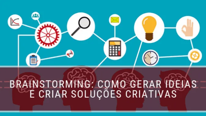 Brainstorming Como Gerar Muitas Ideias E Criar Solu Es Criativas Fm S