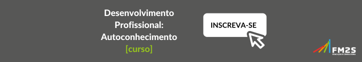 Curso de Desenvolvimento Profissional e Autoconhecimento