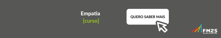 curso empatia da FM2S