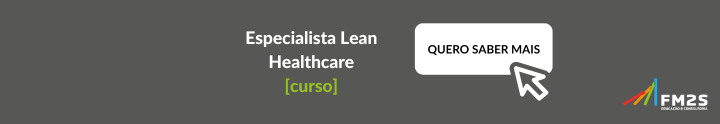 curso especialista lean healthcare da FM2S
