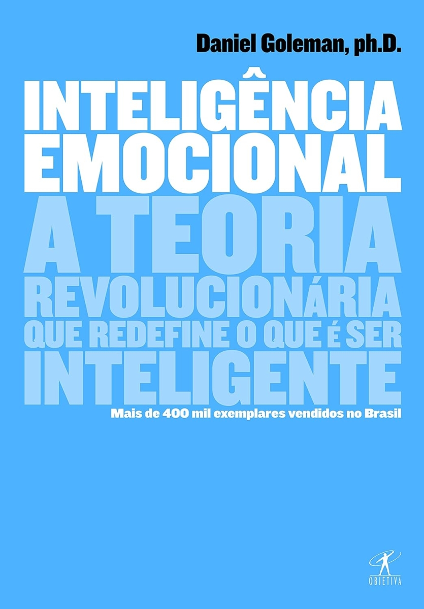 livro inteligencia emocional a teoria revolucionária que redefine o que é ser inteligente