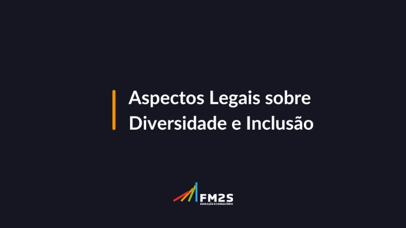 aspectos-legais-sobre-diversidade-e-inclusao-2023-11-14-103303