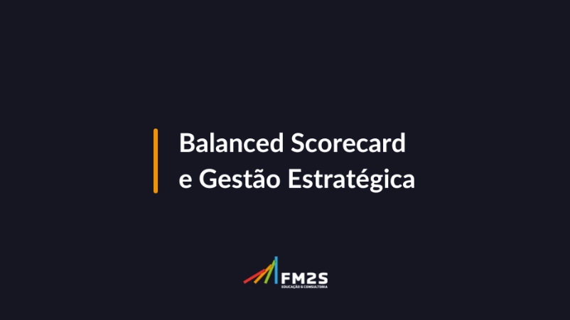 balanced-scorecard-e-gestao-estrategica-2024-05-08-173412