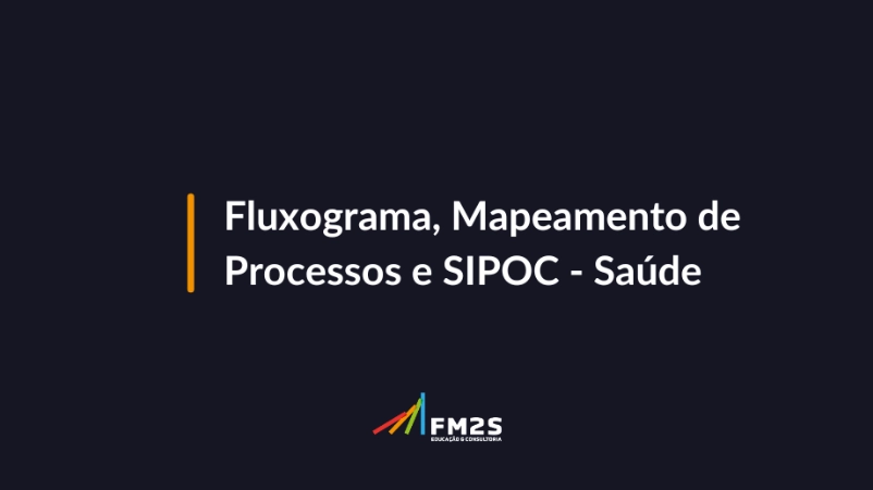 fluxograma-mapeamento-de-processos-e-sipoc-saude-2023-12-21-143134