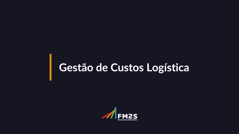 gestao-de-custos-logisticos-2024-05-24-112123