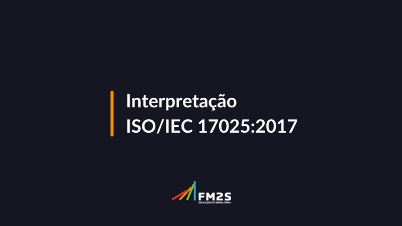 interpretacao-isoiec-170252017-2024-05-17-172447