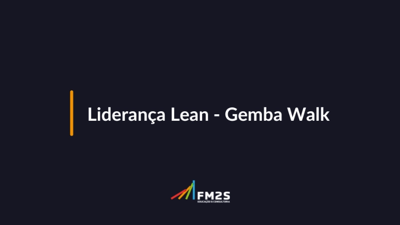 lideranca-lean-gemba-walk-2024-05-17-153411