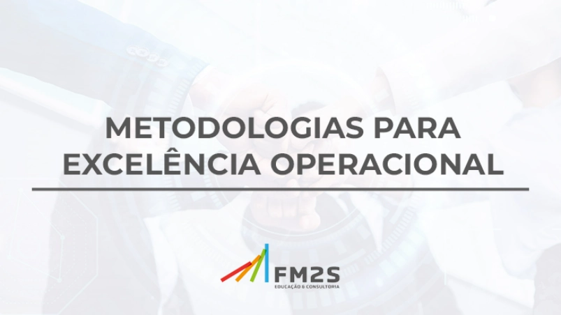 metodologias-para-excelencia-operacional-2023-06-14-141929